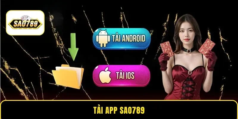 Hướng dẫn tải app Sao789 nhanh chóng trên điện thoại