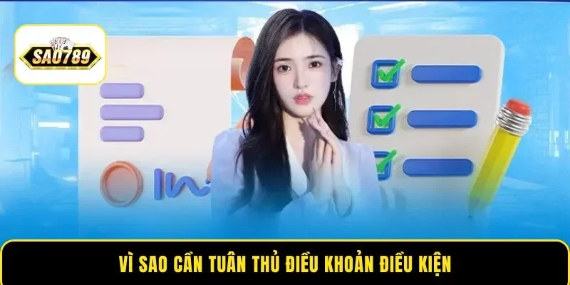 Vì sao cần tuân thủ điều khoản điều kiện